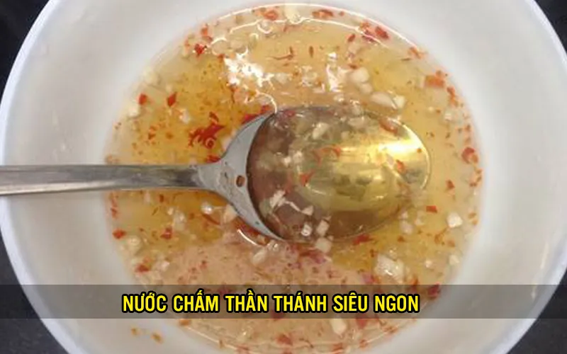 Chả ngon phải đi cùng nước chấm ngon mới xứng đôi