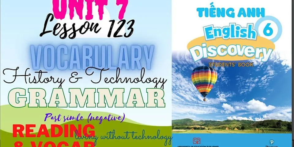 1.3. reading and vocabulary unit 1 sbt tiếng anh 6 - english discovery (cánh buồm)