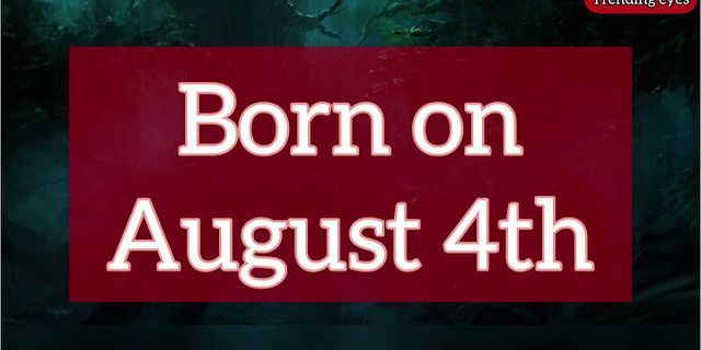 4th of august là gì - Nghĩa của từ 4th of august