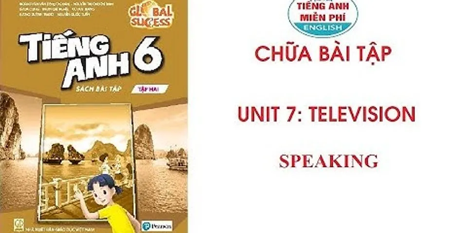 7.6. speaking - unit 7. the time machine - sbt tiếng anh 6 - english discovery (cánh buồm)