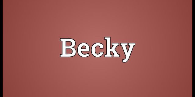 a becky là gì - Nghĩa của từ a becky