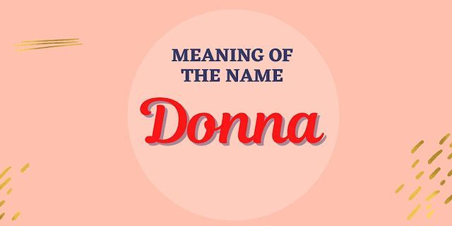 a donna là gì - Nghĩa của từ a donna
