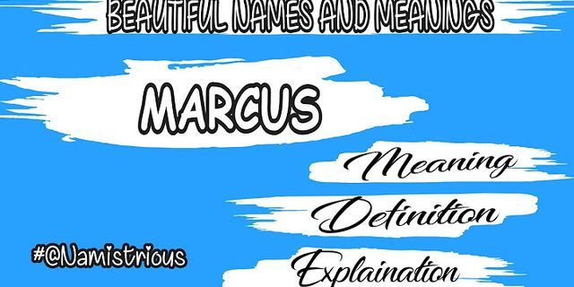 a marcus là gì - Nghĩa của từ a marcus