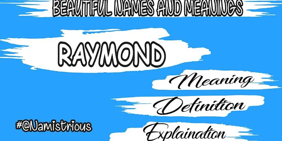 a raymond là gì - Nghĩa của từ a raymond