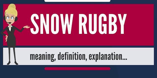 a rugby là gì - Nghĩa của từ a rugby
