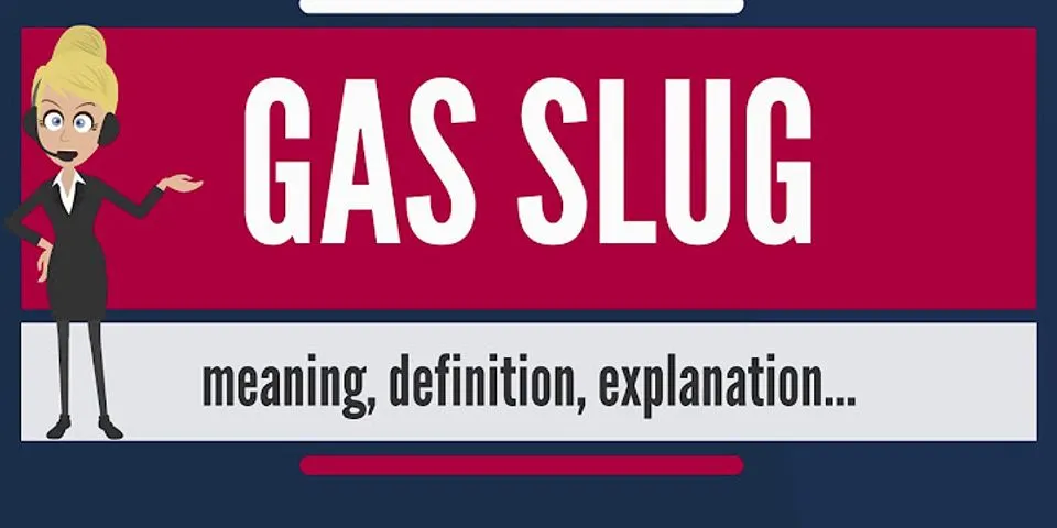 a slug là gì - Nghĩa của từ a slug