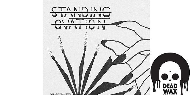 a standing ovation là gì - Nghĩa của từ a standing ovation