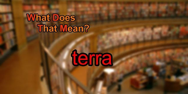 a terra là gì - Nghĩa của từ a terra