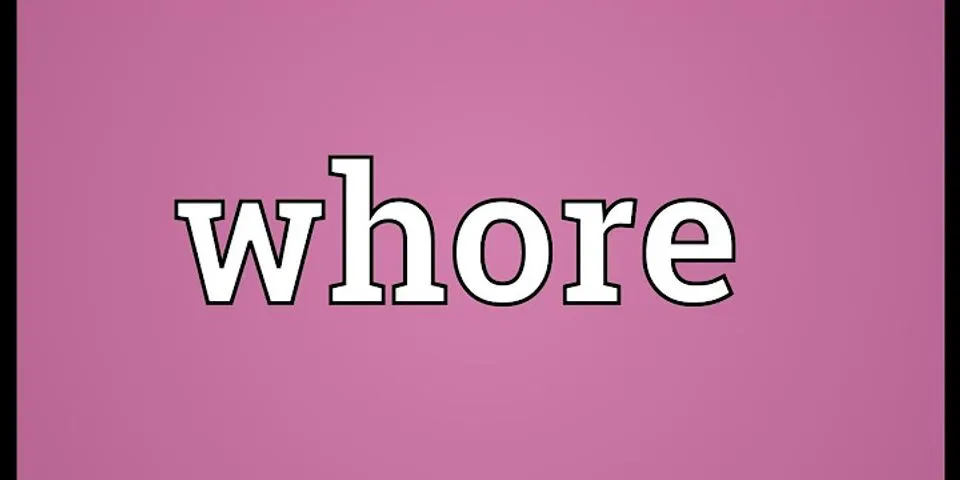 a whore nikia là gì - Nghĩa của từ a whore nikia