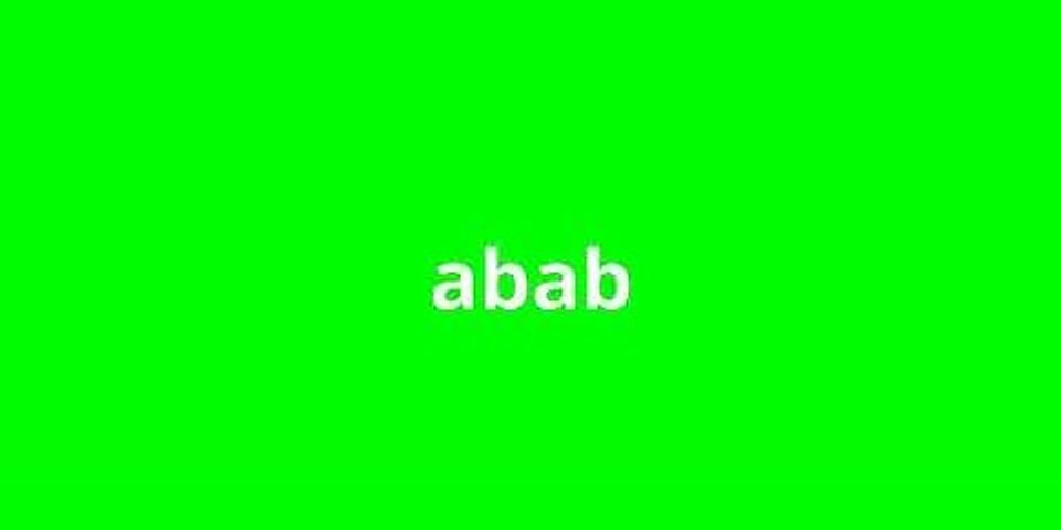 abab là gì - Nghĩa của từ abab