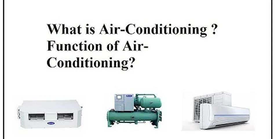 air-conditioning là gì - Nghĩa của từ air-conditioning