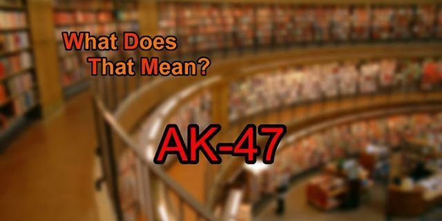 ak-47s là gì - Nghĩa của từ ak-47s