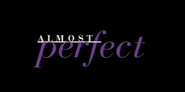 almost perfect là gì - Nghĩa của từ almost perfect