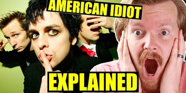 american idiots là gì - Nghĩa của từ american idiots