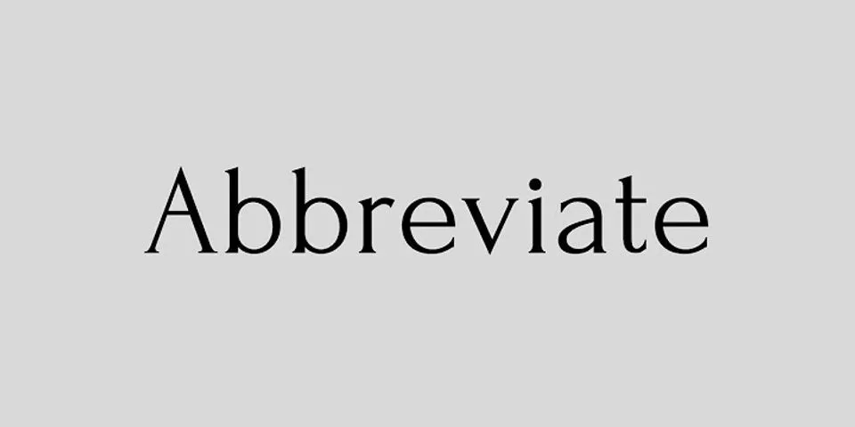 an abbreviation là gì - Nghĩa của từ an abbreviation
