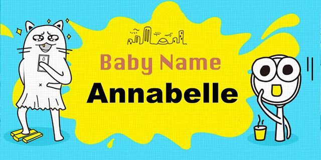 annabelle là gì - Nghĩa của từ annabelle