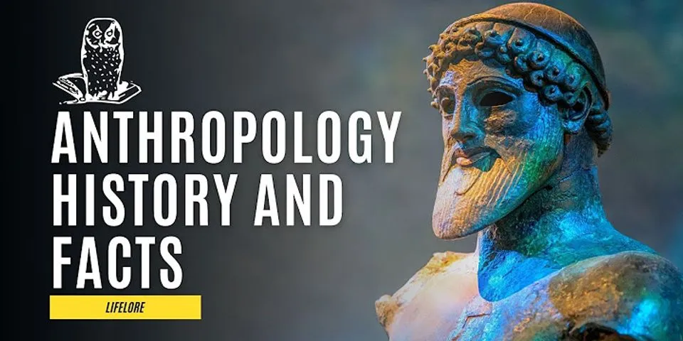anthropology là gì - Nghĩa của từ anthropology