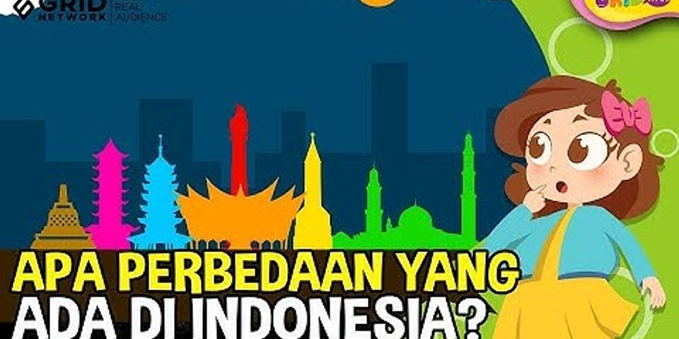 Apa sajakah perbedaan yang ada di Indonesia?