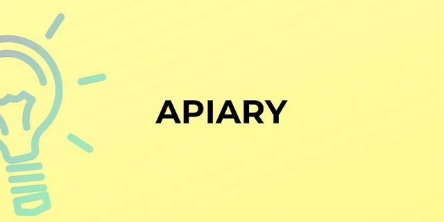 apiary là gì - Nghĩa của từ apiary