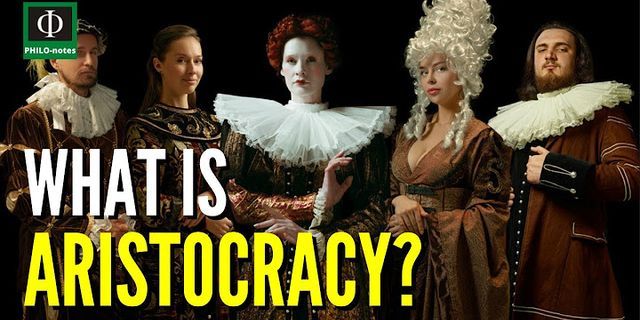 aristocracy là gì - Nghĩa của từ aristocracy