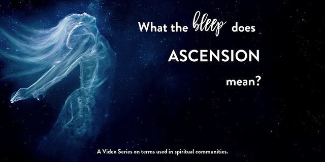 ascension là gì - Nghĩa của từ ascension