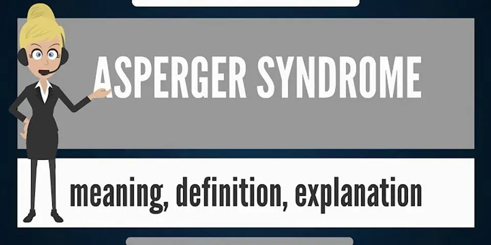 aspergers là gì - Nghĩa của từ aspergers