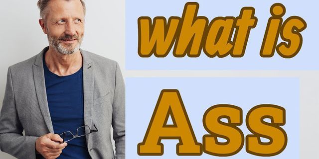 ass its là gì - Nghĩa của từ ass its