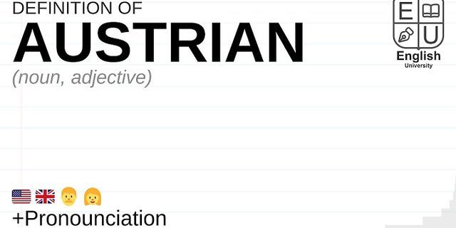 austrian là gì - Nghĩa của từ austrian