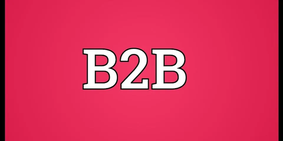 b2b là gì - Nghĩa của từ b2b