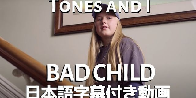 bad child là gì - Nghĩa của từ bad child