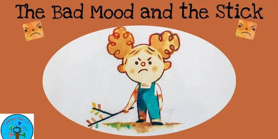 bad mood là gì - Nghĩa của từ bad mood
