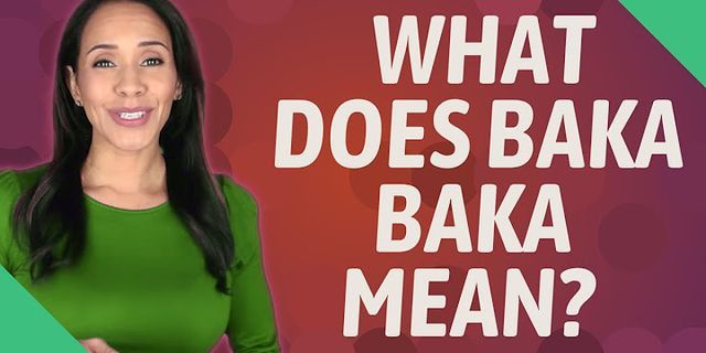 baka bakas là gì - Nghĩa của từ baka bakas