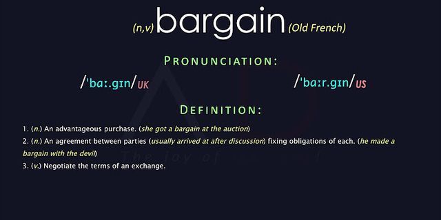 bargin là gì - Nghĩa của từ bargin