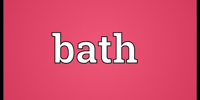 baths là gì - Nghĩa của từ baths