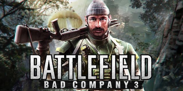 battlefield bad company 3 là gì - Nghĩa của từ battlefield bad company 3