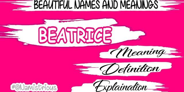 beatrices là gì - Nghĩa của từ beatrices