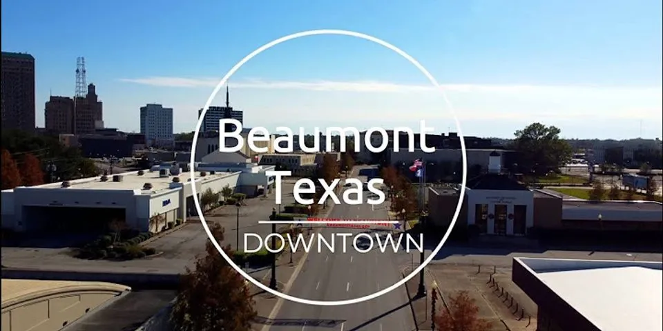 beaumont, texas là gì - Nghĩa của từ beaumont, texas