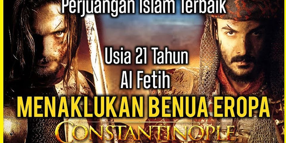 Berapa tahun Al Fatih menaklukan Konstantinopel?