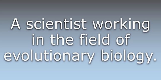 biologist là gì - Nghĩa của từ biologist