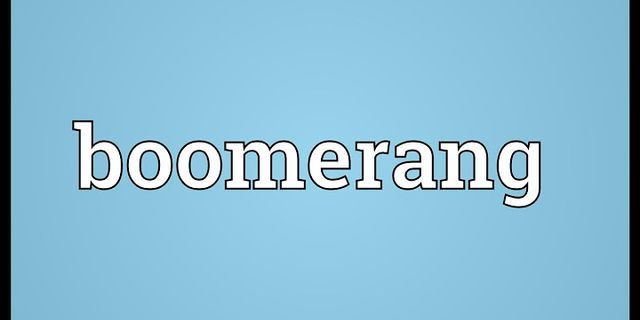 boomerang là gì - Nghĩa của từ boomerang