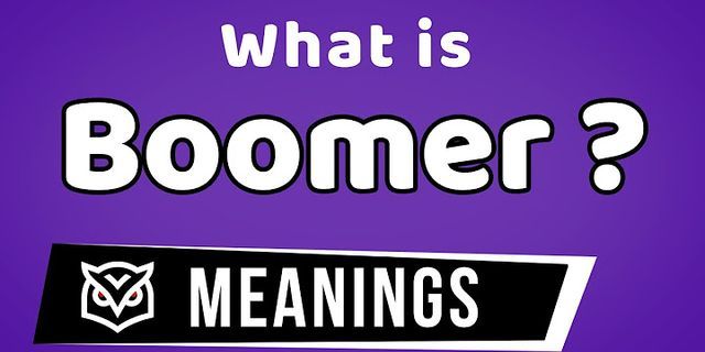 boomer là gì - Nghĩa của từ boomer