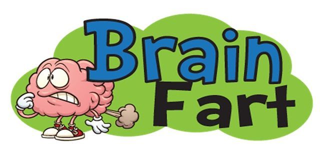 brain-farting là gì - Nghĩa của từ brain-farting
