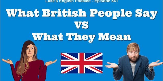 british person là gì - Nghĩa của từ british person