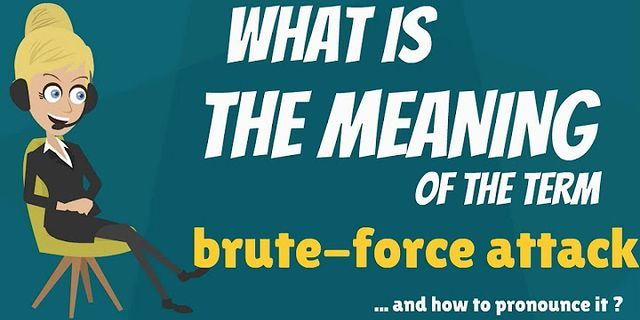 brute force là gì - Nghĩa của từ brute force