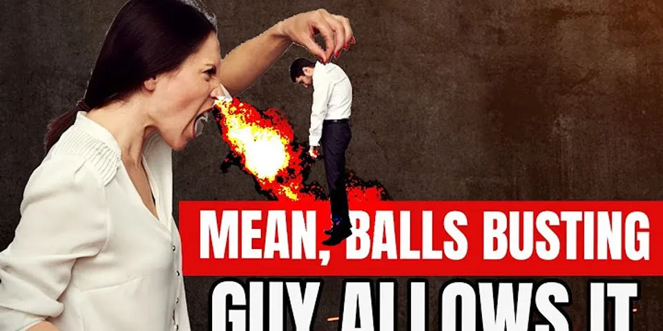 busting ones balls là gì - Nghĩa của từ busting ones balls