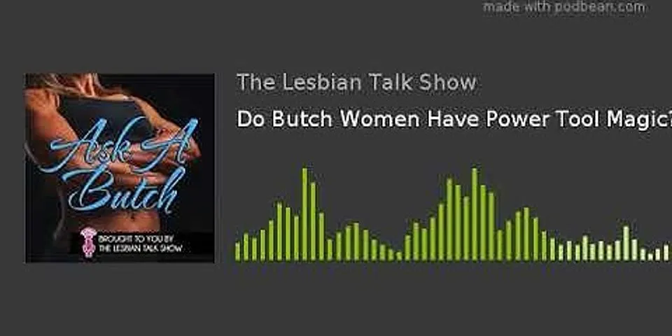 butch lesbian là gì - Nghĩa của từ butch lesbian