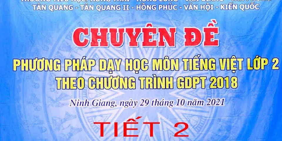 Các phương pháp dạy học tích cực trong môn Tiếng Việt lớp 1