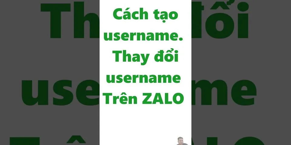 Cách đổi username Zalo lần 2 trên điện thoại