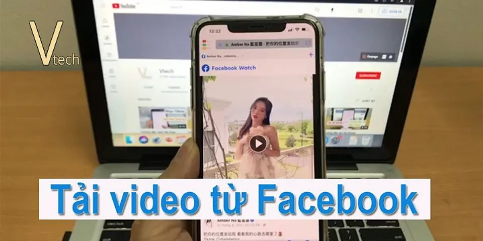 Cách lưu video trên Facebook về điện thoại iPhone