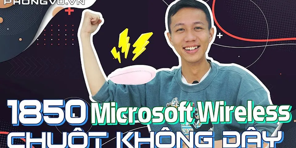 Cách sử dụng chuột không dây Microsoft